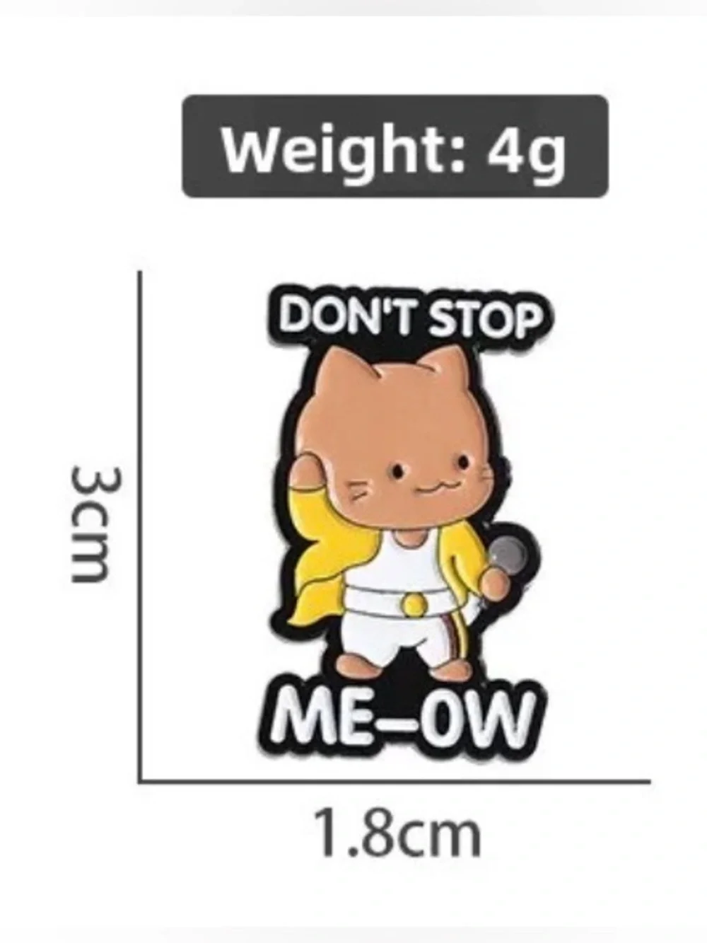 Don’t Stop Me-OW Cat Enamel Pin Funny Singing Cat Lapel Badge for Cat Lovers